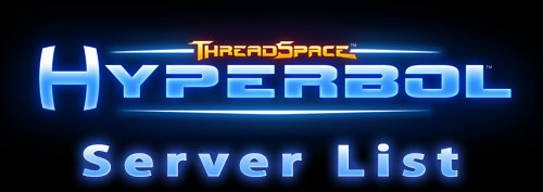 ThreadSpace: Hyperbol • Server List